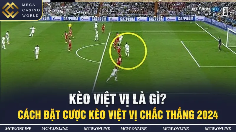 Kèo Việt Vị