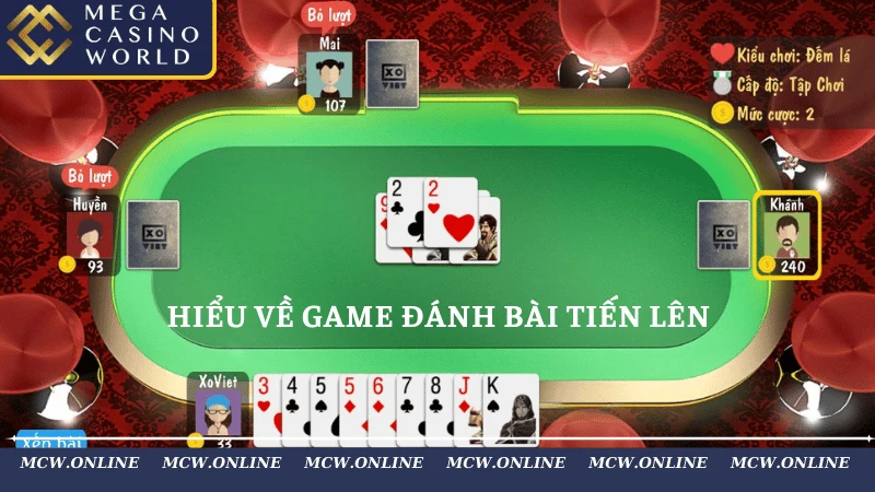 Hiểu về game đánh bài tiến lên